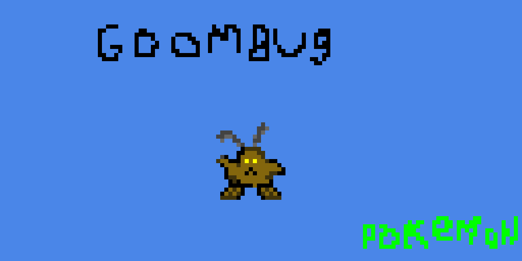 Goombug a bug type pokemon turned into video game characters