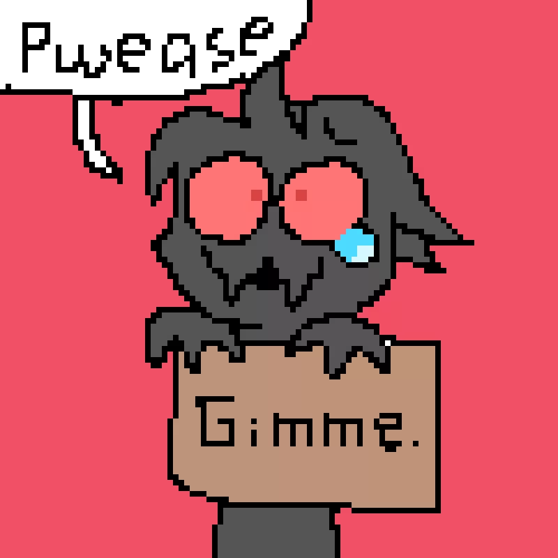 gimme ideas and ill give u robux jk