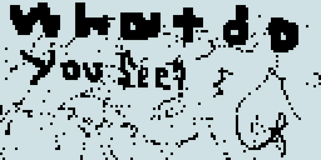 What do you see? (in the dots below the words)