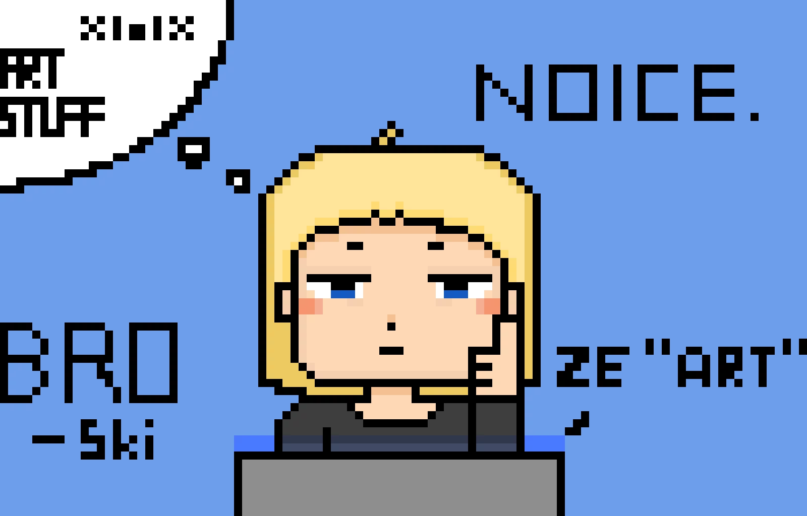 ze absolute peak of stupid lol