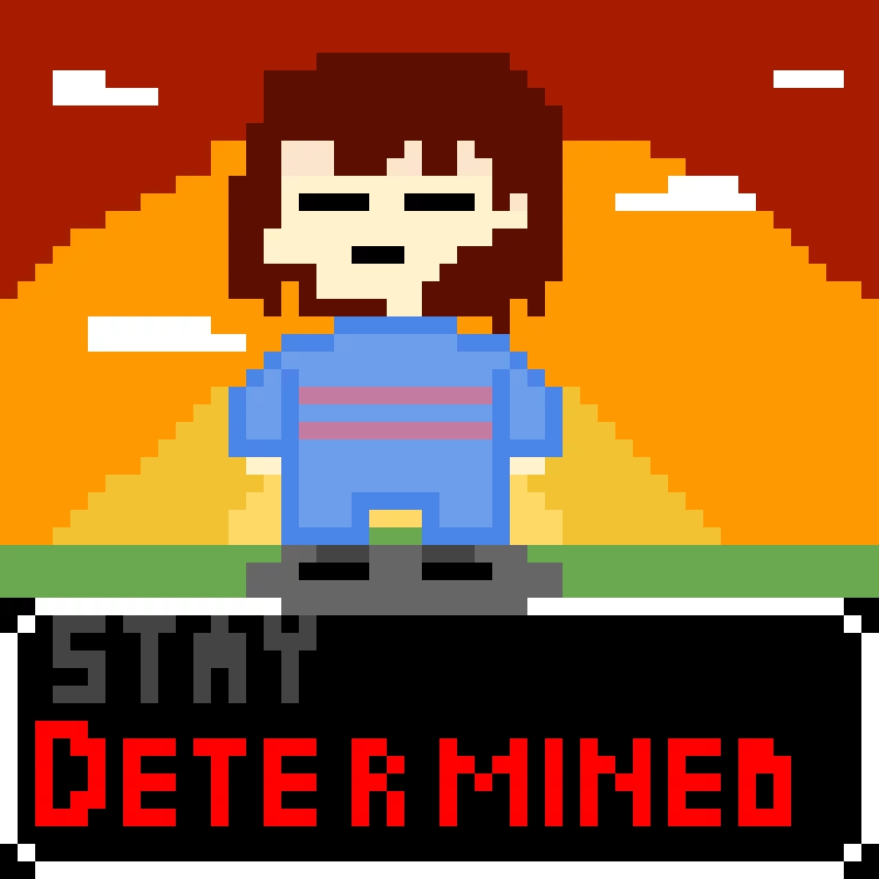 frisk stay determined
