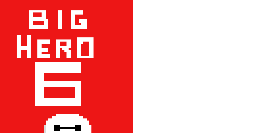BIG HERO 6! 