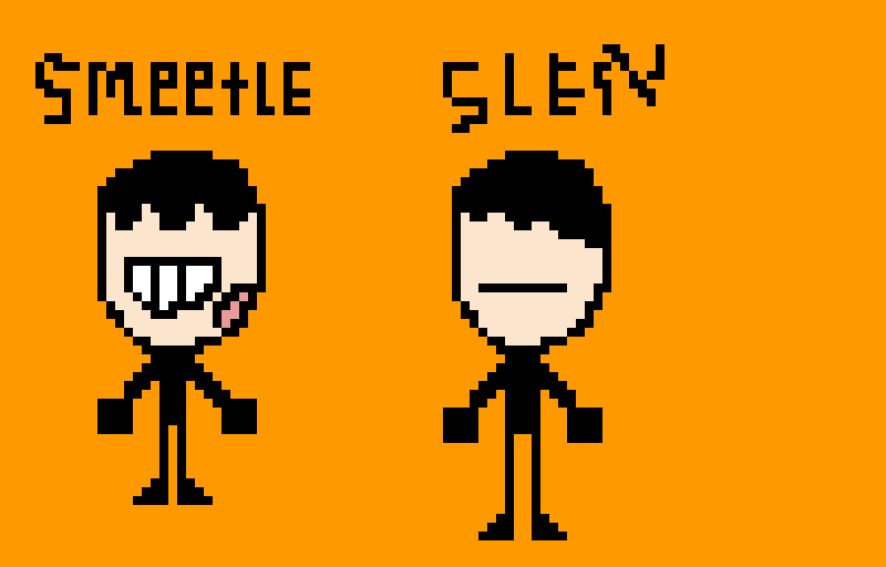 Smeetle and Slen (If this gets 10 likes Ill show them with eyes)