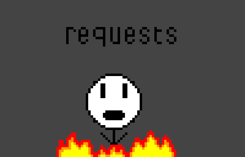 requests please
