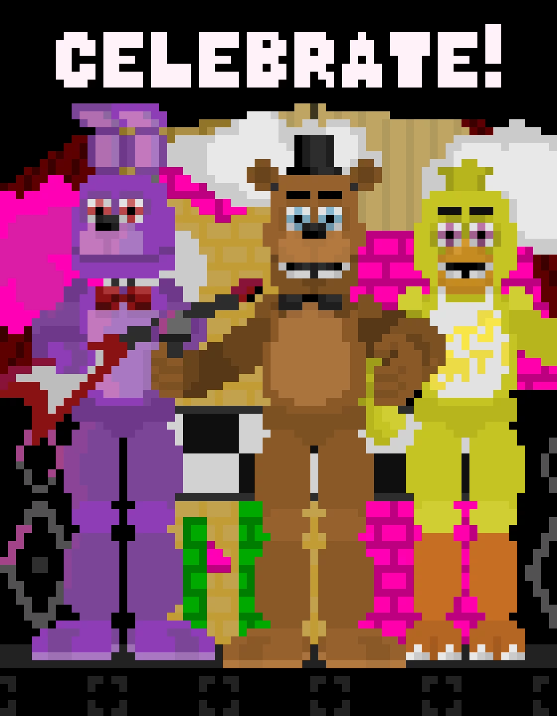 Celebrate! Poster (FNaF 1) :D