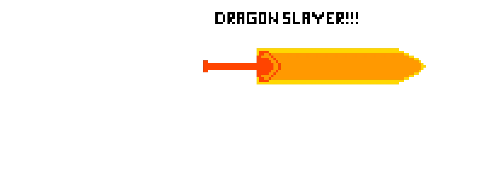 dragon slayer