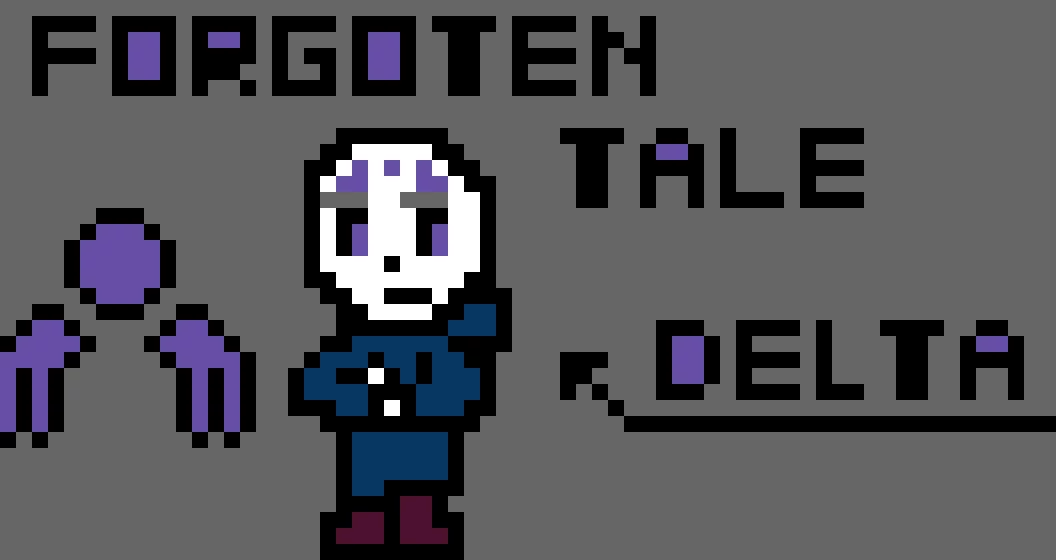 Forgotten tale/ undertale au/ delta/ 