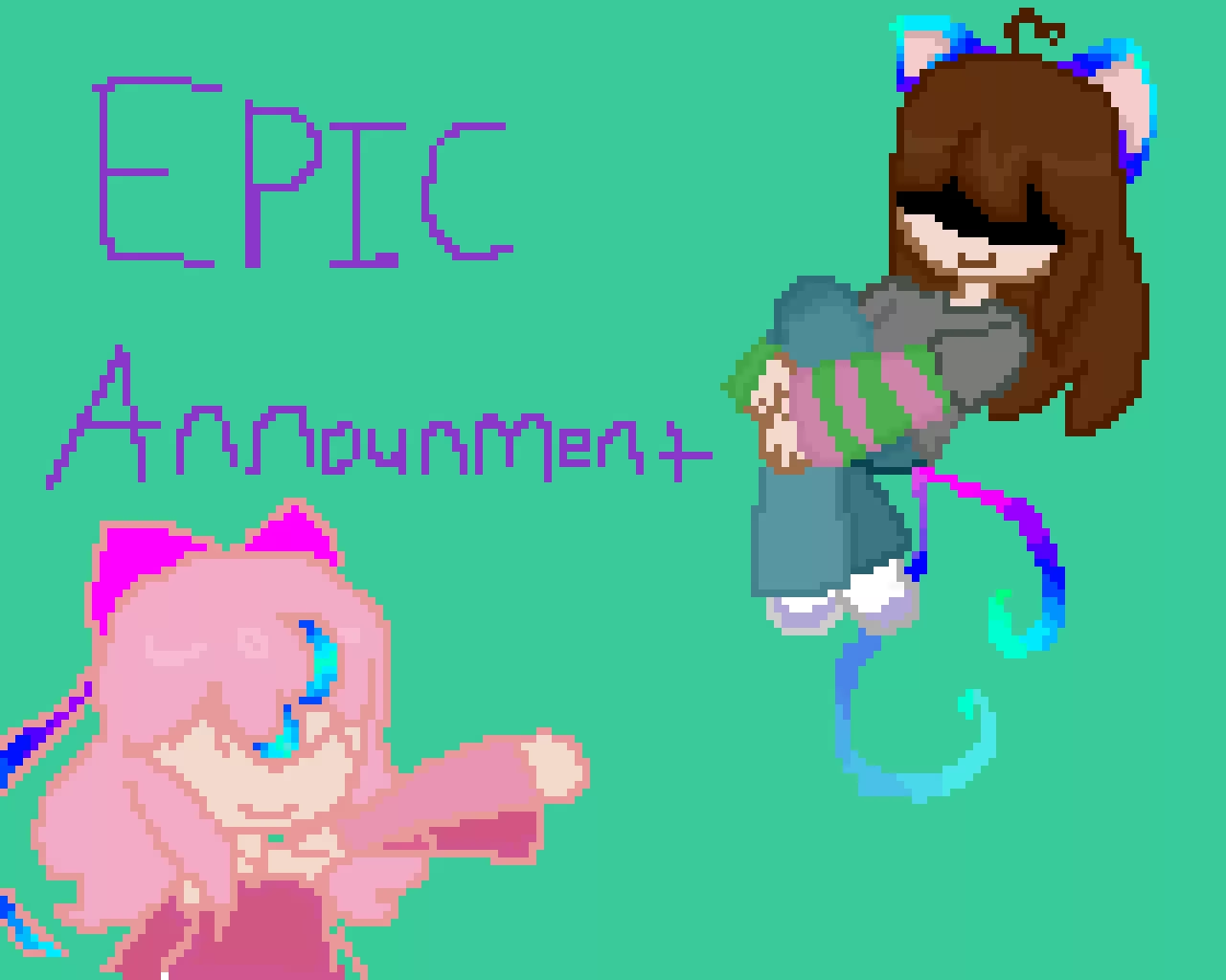 IM BACKKK (not much of a break but yk my stuff ended early.)
