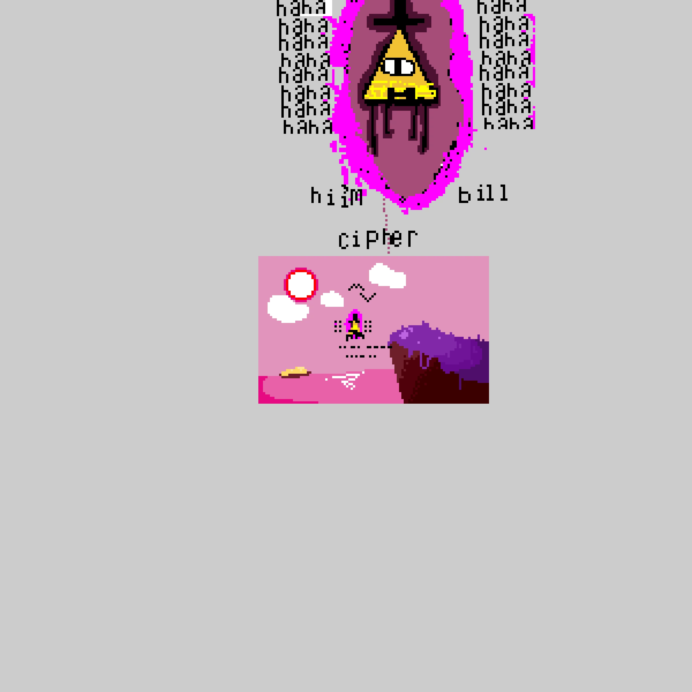 BILL CIPHER !!!!!!!!!!!!!!!!!!!!!!!!!!!!!!!!!!!!!!!!!!!!!!!!!!!!!!!!!!!!!!!!!!!!!!!!!!!!!!!!!!!!!!!!